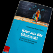 Raus aus der Ohnmacht \r\nvon Haim Omer und Regina Haller